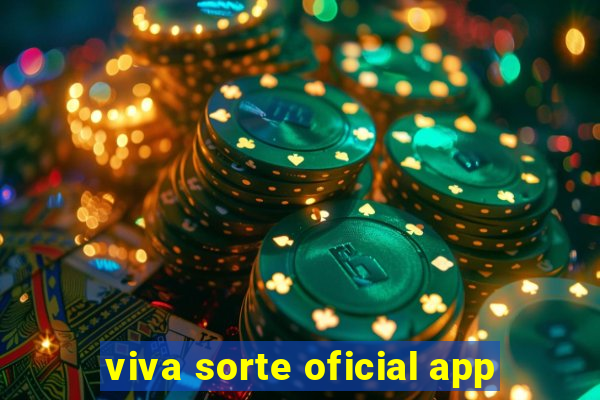 viva sorte oficial app